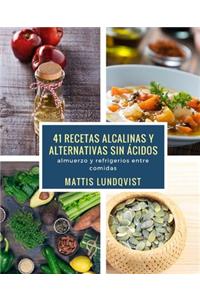 41 recetas alcalinas y alternativas sin ácidos