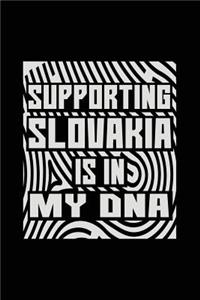 Supporting Slovakia Is In My DNA