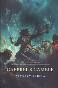 Gaebrel's Gamble