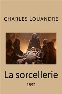 La Sorcellerie