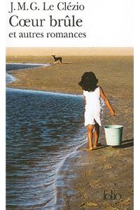 Coeur Brule Et Autres Romances