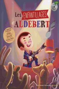 Les enfantillages d'Aldebert