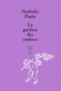 Le gardien des ombres