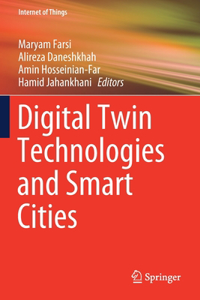 Digital Twin Technologies and Smart Cities