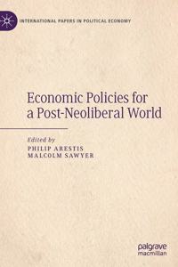 Economic Policies for a Post-Neoliberal World