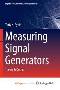 Measuring Signal Generators
