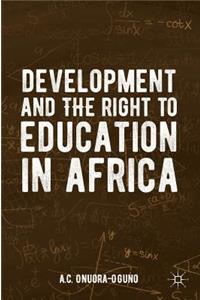 Development and the Right to Education in Africa