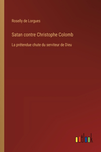 Satan contre Christophe Colomb