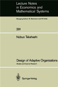 Design of Adaptive Organizations