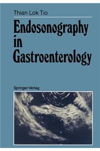 Endosonography in Gastroenterology