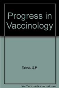 Progress in Vaccinology