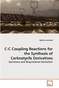 C-C Coupling Reactions for the Synthesis of Carbostyrils Derivatives