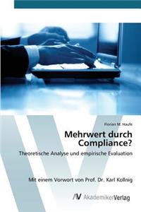 Mehrwert durch Compliance?