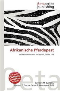 Afrikanische Pferdepest