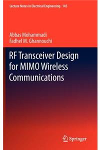 RF Transceiver Design for Mimo Wireless Communications