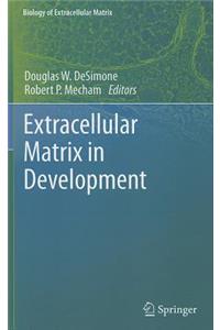 Extracellular Matrix in Development