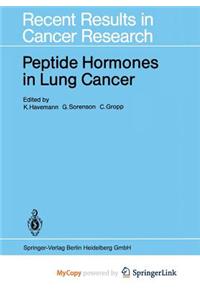 Peptide Hormones in Lung Cancer