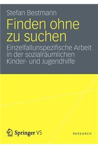 Finden Ohne Zu Suchen