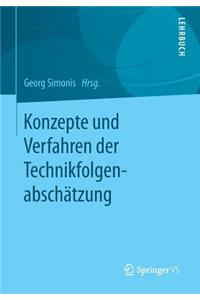 Konzepte und Verfahren der Technikfolgenabschätzung