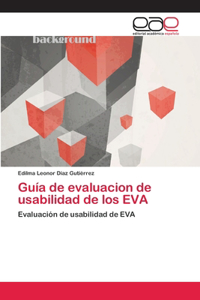 Guía de evaluacion de usabilidad de los EVA