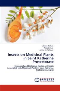 Insects on Medicinal Plants in Saint Katherine Protectorate