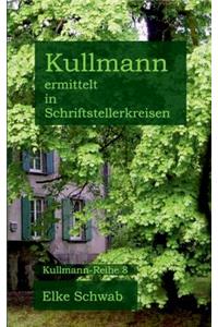 Kullmann ermittelt in Schriftstellerkreisen