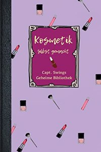 Kosmetik selbst gemacht