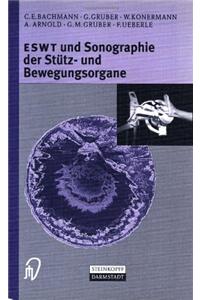 Eswt Und Sonographie Der Stutz- Und Bewegungsorgane