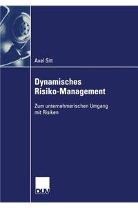 Dynamisches Risiko-Management