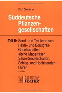 Sa1/4ddeutsche Pflanzengesellschaften, Band 2