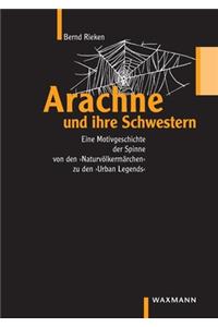 Arachne und ihre Schwestern