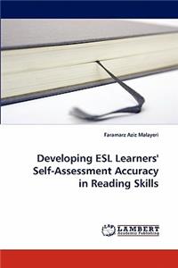 Developing ESL Learners' Self-Assessment Accuracy in Reading Skills
