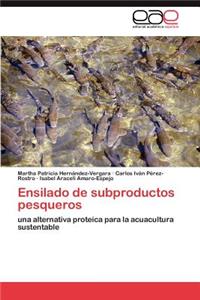 Ensilado de subproductos pesqueros