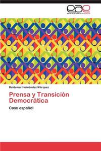 Prensa y Transición Democrática