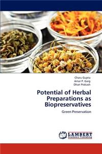 Potential of Herbal Preparations as Biopreservatives