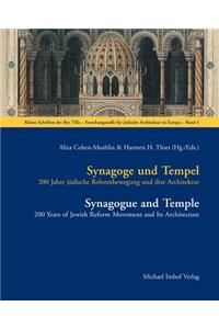 Synagoge Und Tempel / Synagogue and Temple