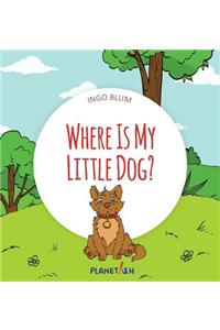 Where Is My Little Dog?