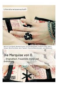 Die Marquise von O. Originaltext, Frauenbild, Ironie und Enthüllung