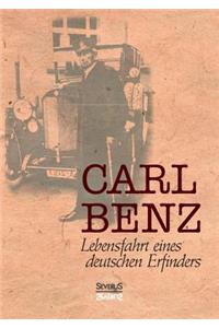 Carl Benz, Lebensfahrt eines deutschen Erfinders