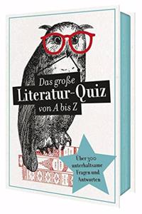 Das groÃŸe Literaturquiz von A bis Z