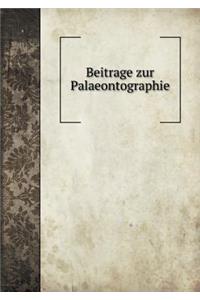 Beitrage Zur Palaeontographie