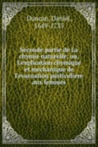 Seconde partie de La chymie naturelle