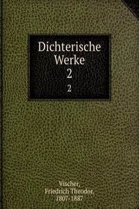 Dichterische Werke