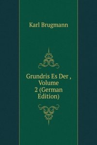 Grundris Es Der , Volume 2 (German Edition)