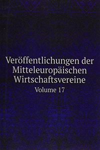 Veroffentlichungen der Mitteleuropaischen Wirtschaftsvereine