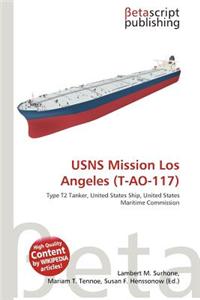 Usns Mission Los Angeles (T-Ao-117)