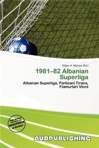 1981-82 Albanian Superliga