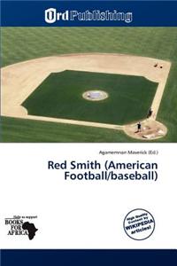 Red Smith (American Football/Baseball)
