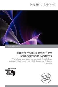Bioinformatics Workflow Management Systems