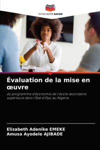 Évaluation de la mise en oeuvre